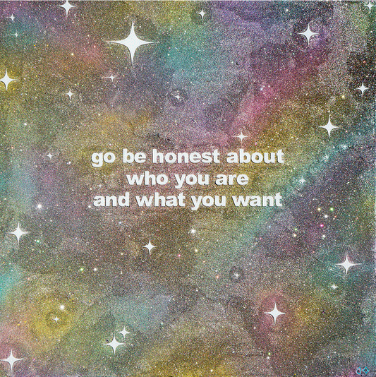 "Go Be Honest" Metallic Print ✨ 8x8